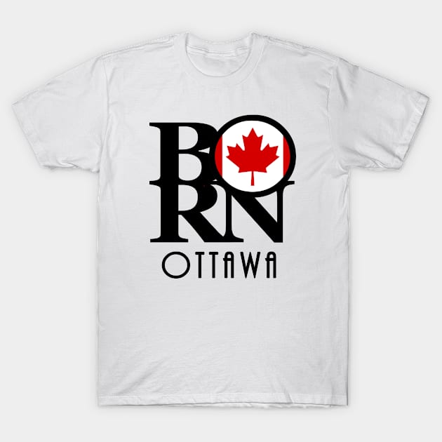 BORN Ottawa (Canadian Flag) T-Shirt by Canada